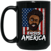 BigProStore This Is America African American Pride Coffee Mug Pro Black Women Men BM15OZ 15 oz. Black Mug / Black / One Size Coffee Mug