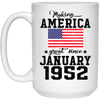 Make America Great Since January 1952