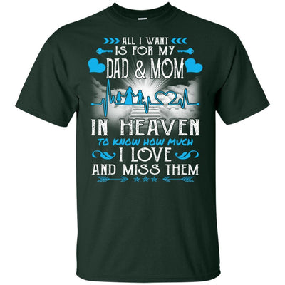 BigProStore I Love My Dad And Mom In Heaven Missing T-Shirt Father's Day Gift Idea G200 Gildan Ultra Cotton T-Shirt / Forest / S T-shirt