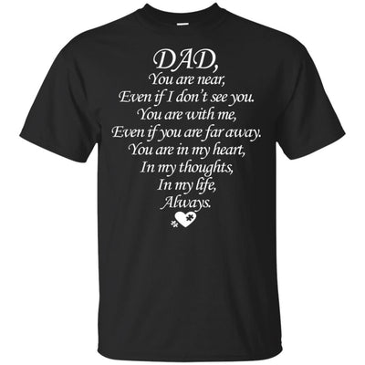 BigProStore I Love You Dad T-Shirt Happy Father's Day Daddy In Heaven Special Gift G200 Gildan Ultra Cotton T-Shirt / Black / S T-shirt