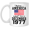 BigProStore Make America Great Since December 1977 XP8434 11 oz. White Mug / White / One Size Apparel