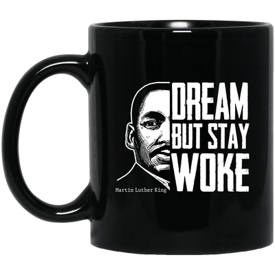 BigProStore Dream But Stay Woke Mug African American Coffee Cup For Pro Women Men BM11OZ 11 oz. Black Mug / Black / One Size Coffee Mug