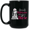 BigProStore Nurse Mug I'm A Nightmare Dressed As A Nurse Nursing Halloween Gifts BM15OZ 15 oz. Black Mug / Black / One Size Coffee Mug