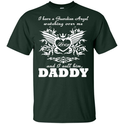 BigProStore I Have A Guardian Angel Watching Over Me I Call Him Daddy Rip T-Shirt G200 Gildan Ultra Cotton T-Shirt / Forest / S T-shirt