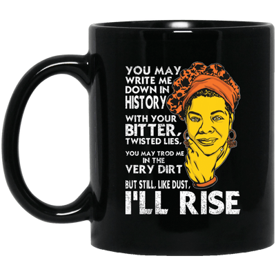 BigProStore I'Ll Rise Black Power Quote Mug African Coffee Cup For Melanin Women BM11OZ 11 oz. Black Mug / Black / One Size Coffee Mug