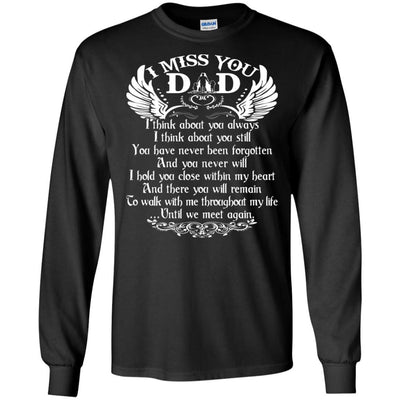 BigProStore I Miss You Dad T-Shirt Happy Birthday In Heaven Cool Father's Day Gift G240 Gildan LS Ultra Cotton T-Shirt / Black / S T-shirt