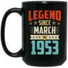 Legend Born March 1953 Coffee Mug 66th Birthday Gifts