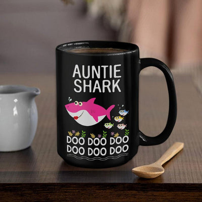 BigProStore Funny Auntie Shark Doo Doo Doo Coffee Mug Womens Custom Father's Day Mother's Day Gift Idea BPS575 Black / 15oz Coffee Mug