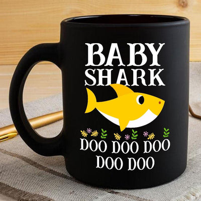 BigProStore Funny Baby Shark Doo Doo Doo Coffee Mug Cute Shark Baby Womens Custom Father's Day Mother's Day Gift Idea BPS138 Black / 11oz Coffee Mug