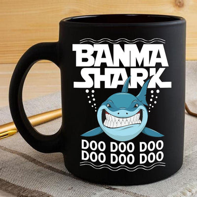 BigProStore Funny Banma Shark Doo Doo Doo Coffee Mug Womens Custom Father's Day Mother's Day Gift Idea BPS943 Black / 11oz Coffee Mug