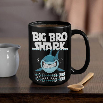 BigProStore Funny Big Bro Shark Doo Doo Doo Coffee Mug Mens Custom Father's Day Mother's Day Gift Idea BPS162 Black / 15oz Coffee Mug