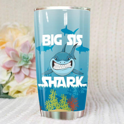 BigProStore Funny Big Sis Shark Tumbler Womens Custom Father's Day Mother's Day Gift Idea BPS901 White / 20oz Steel Tumbler