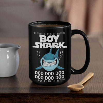 BigProStore Funny Boy Shark Doo Doo Doo Coffee Mug Mens Custom Father's Day Mother's Day Gift Idea BPS615 Black / 15oz Coffee Mug
