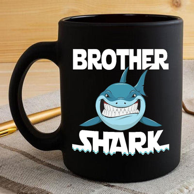 BigProStore Funny Brother Shark Coffee Mug Mens Custom Father's Day Mother's Day Gift Idea BPS531 Black / 11oz Coffee Mug