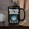 BigProStore Funny Brother Shark Doo Doo Doo Coffee Mug Mens Custom Father's Day Mother's Day Gift Idea BPS667 Black / 15oz Coffee Mug