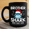 BigProStore Funny Brother Shark Doo Doo Doo Coffee Mug Shark Wearing Santa Hat Mens Custom Father's Day Mother's Day Christmas Gift Idea BPS774 Black / 11oz Coffee Mug