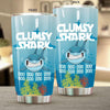BigProStore Funny Clumsy Shark Doo Doo Doo Tumbler Womens Custom Father's Day Mother's Day Gift Idea BPS411 White / 20oz Steel Tumbler