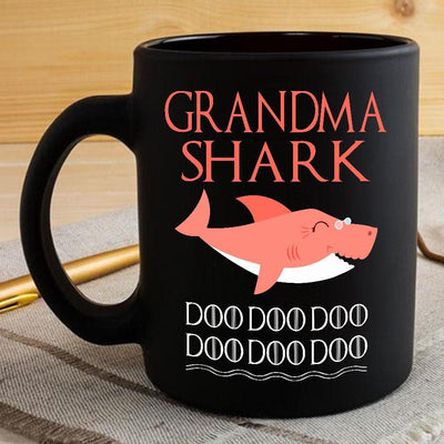 BigProStore Funny Grandma Shark Doo Doo Doo Coffee Mug Womens Custom Father's Day Mother's Day Gift Idea BPS690 Black / 11oz Coffee Mug