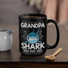 BigProStore Funny Grandpa Shark Doo Doo Doo Coffee Mug Mens Custom Father's Day Mother's Day Gift Idea BPS596 Black / 15oz Coffee Mug