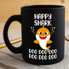 BigProStore Funny Happy Shark Doo Doo Doo Coffee Mug Cute Shark Baby Womens Custom Father's Day Mother's Day Gift Idea BPS944 Black / 11oz Coffee Mug