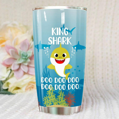 BigProStore Funny King Shark Doo Doo Doo Tumbler Cute Shark Baby Womens Custom Father's Day Mother's Day Gift Idea BPS848 White / 20oz Steel Tumbler
