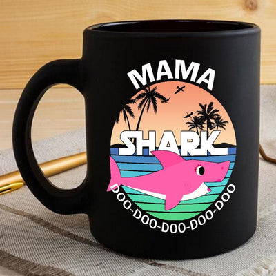 BigProStore Funny Mama Shark Doo Doo Doo Coffee Mug Summer Beach Womens Custom Father's Day Mother's Day Gift Idea BPS421 Black / 11oz Coffee Mug