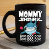 BigProStore Funny Mommy Shark Doo Doo Doo Coffee Mug Shark And Rose Womens Custom Father's Day Mother's Day Gift Idea BPS359 Black / 11oz Coffee Mug