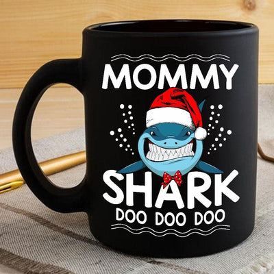 BigProStore Funny Mommy Shark Doo Doo Doo Coffee Mug Shark Wearing Santa Hat Womens Custom Father's Day Mother's Day Christmas Gift Idea BPS234 Black / 11oz Coffee Mug
