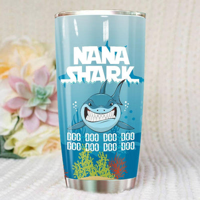 BigProStore Funny Nana Shark Doo Doo Doo Tumbler Womens Custom Father's Day Mother's Day Gift Idea BPS523 White / 20oz Steel Tumbler