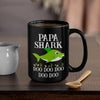 BigProStore Funny Papa Shark Doo Doo Doo Coffee Mug Mens Custom Father's Day Mother's Day Gift Idea BPS299 Black / 15oz Coffee Mug