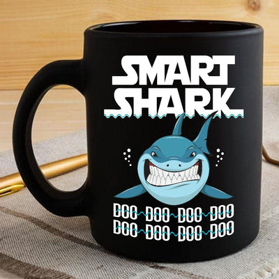 BigProStore Funny Smart Shark Doo Doo Doo Coffee Mug Womens Custom Father's Day Mother's Day Gift Idea BPS805 Black / 11oz Coffee Mug