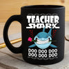 BigProStore Funny Teacher Shark Doo Doo Doo Coffee Mug Shark And Rose Womens Custom Father's Day Mother's Day Gift Idea BPS710 Black / 11oz Coffee Mug