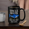 BigProStore Funny Uncle Shark Doo Doo Doo Coffee Mug Mens Custom Father's Day Mother's Day Gift Idea BPS679 Black / 15oz Coffee Mug