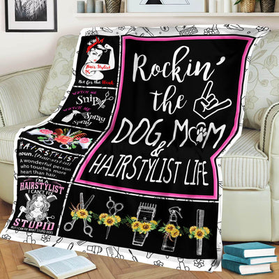 BigProStore Rocking The Dog Mom And Hairstylist Life Blanket YOUTH-S (43"x55" / 110x140cm) Blanket