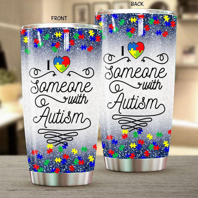 BigProStore I Love Someone with Autism Tumbler Cup 2020 Gift Day April BPS852 White / 20oz Steel Tumbler