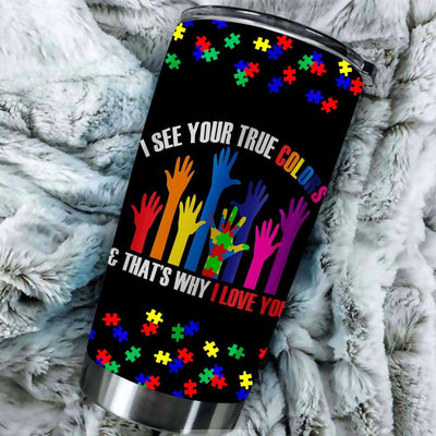 BigProStore I See Your True Colors Autism Awareness Hands for Kids Tumbler Idea BPS132 Black / 20oz Steel Tumbler