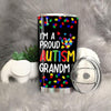 BigProStore I'm A Proud Autism Grandma Autism Awareness Tumbler Cup BPS361 Black / 20oz Steel Tumbler