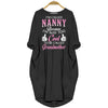 I'm Called Nanny Because I'm way too Cool To Be Called Grandmother Women Pocket Dress