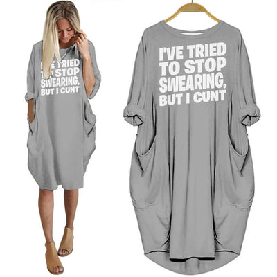 I've Tried To Stop Swearing But I Cunt Shirt Women Dress For Her