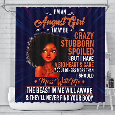 BigProStore Inspired August Girl I May Be Crazy Stubborn Spoiled Women Birthday Gift African American Print Shower Curtains Afrocentric Bathroom Accessories BPS017 Small (165x180cm | 65x72in) Shower Curtain