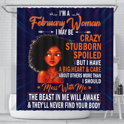 BigProStore Inspired February Woman I May Be Crazy Stubborn Spoiled African American Inspired Shower Curtains African Bathroom Accessories BPS029 Small (165x180cm | 65x72in) Shower Curtain