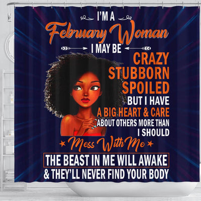 BigProStore Inspired February Woman I May Be Crazy Stubborn Spoiled African American Inspired Shower Curtains African Bathroom Accessories BPS029 Shower Curtain