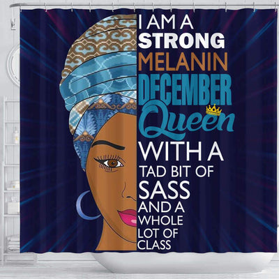 BigProStore Inspired I Am A Strong Melanin December Queen African American Shower Curtain Afrocentric Bathroom Accessories BPS045 Shower Curtain