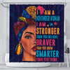 BigProStore Inspired I Am A Stronger Braver Smarter November Woman Melanin Women African Style Shower Curtains Afrocentric Style Designs BPS084 Small (165x180cm | 65x72in) Shower Curtain