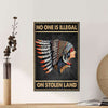 BigProStore Canvas Artwork Native American Indian Girl No One Is Illegal On Stolen Land Vintage Wall Art Home Decor Canvas Canvas