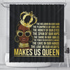 BigProStore Nice The Melanin Is Our Skin Makes Us Queen African American Print Shower Curtains Afrocentric Style Designs BPS221 Small (165x180cm | 65x72in) Shower Curtain