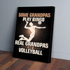 BigProStore Custom Canvas Prints Some Grandpas Play Bingo Real Grandpas Play Volleyball Vertical Canvas Wall Art Pretty Wall Hanging 16" x 24" Canvas