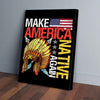 BigProStore Custom Canvas Prints Make America Native Again Headdress Verticalcanvas Wall Art Stunning  Wall Canvas 16" x 24" Canvas