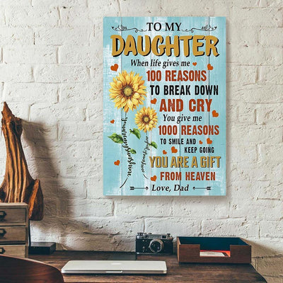 BigProStore Canvas Prints To My Daughter When Life Gives Me 100 Reasons Dad Sunflower Vertical Canvas Wall Art Beautiful Living Room Bedroom Bathroom Home Decoration 16" x 24" Canvas