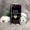 BigProStore This Is Me Who I'm Meant To Be Brave Bruise Autism Awareness Tumbler Ideas BPS677 Black / 20oz Steel Tumbler